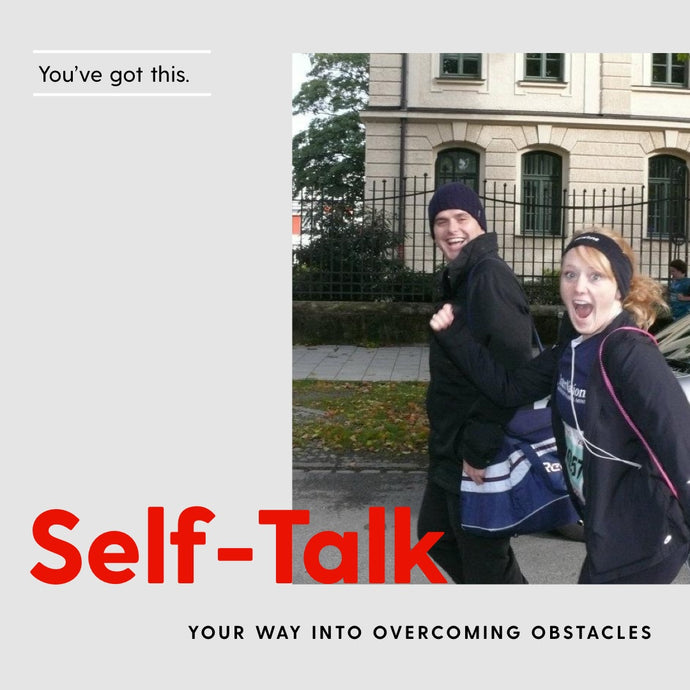 Self-talk your way into overcoming obstacles